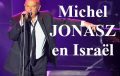 MICHEL JONASZ EN ISRAEL